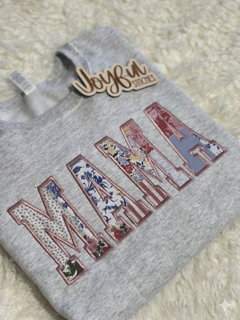 Mama Patchwork  Applique Crewneck
